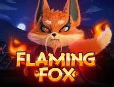 Play Flaming Fox for Free .